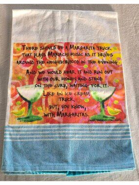 NWOT Dunroven House Funny Gag TGIF Margarita Graphic Text Tea Towel 20" x  27"
